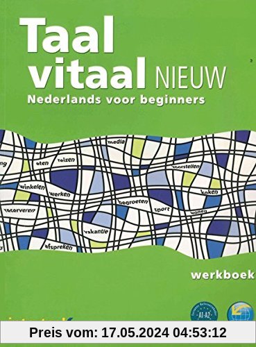 Taal vitaal nieuw: Niederländisch für Anfänger / Arbeitsbuch
